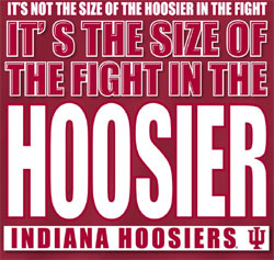 Indiana Hoosiers Basketball T-Shirts - Beware Of The Hoosiers - Size Of The Fight
